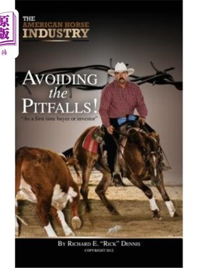 海外直订The American Horse Industry: Avoiding The Pitfalls 避免陷阱