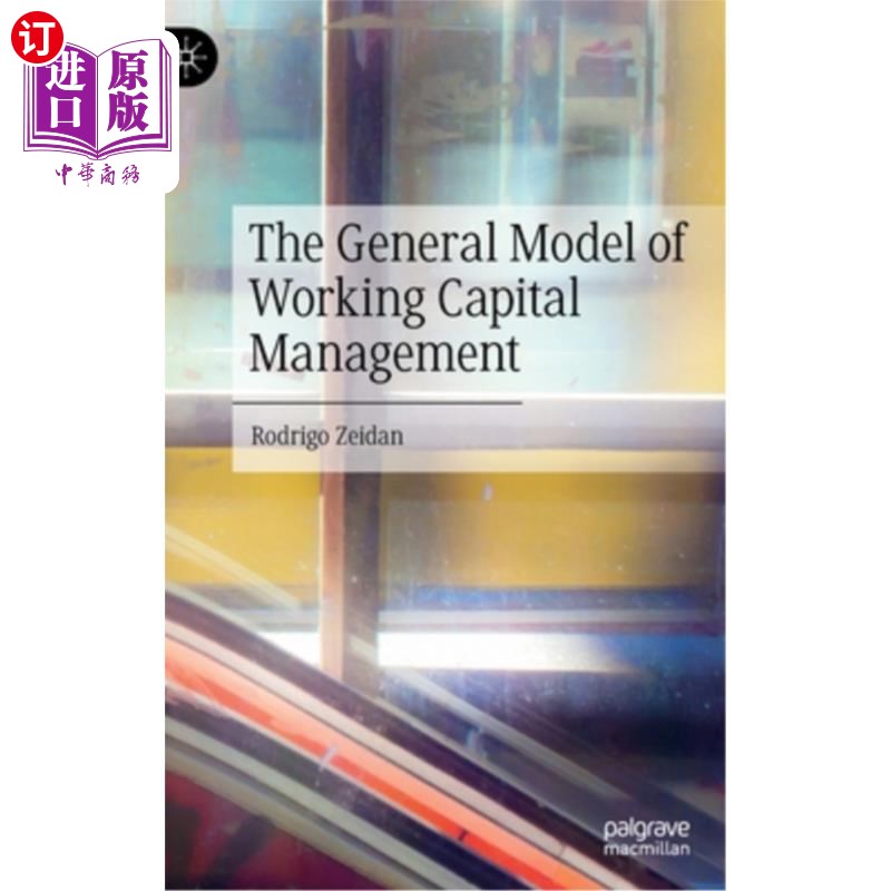 海外直订The General Model of Working Capital Management 营运资金管理的一般模式