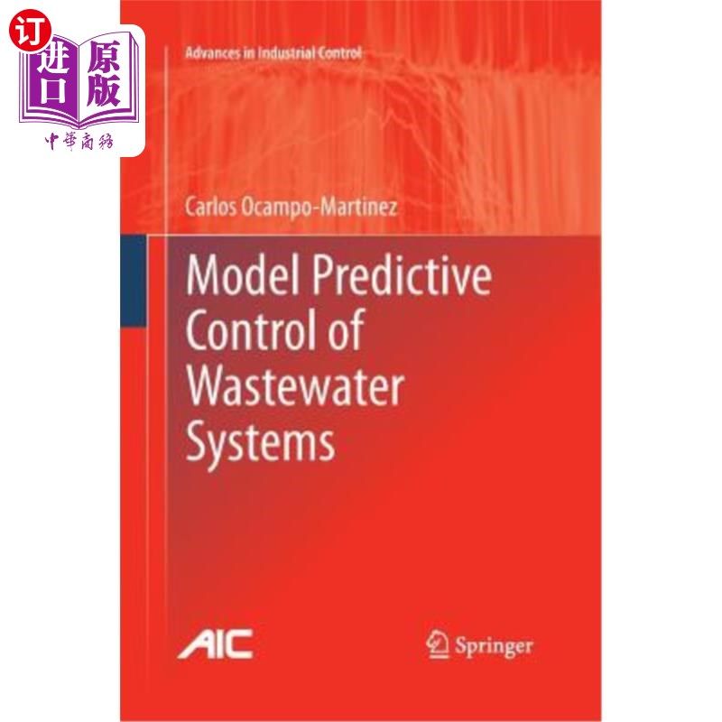 海外直订Model Predictive Control of Wastewater Systems 废水系统的模型预测控制