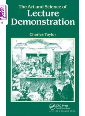 海外直订The Art and Science of Lecture Demonstration 演讲演示的艺术与科学