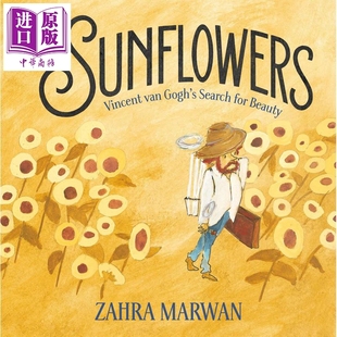 预售 向日葵 Sunflowers 英文原版 儿童绘本故事书 文森特梵高人物画传故事 进口儿童读物精装 4-8岁童书 Zahra Marwan【中商原版?