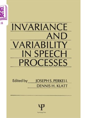 海外直订invariance and Variability in Speech Processes 语音过程的不变性和可变性