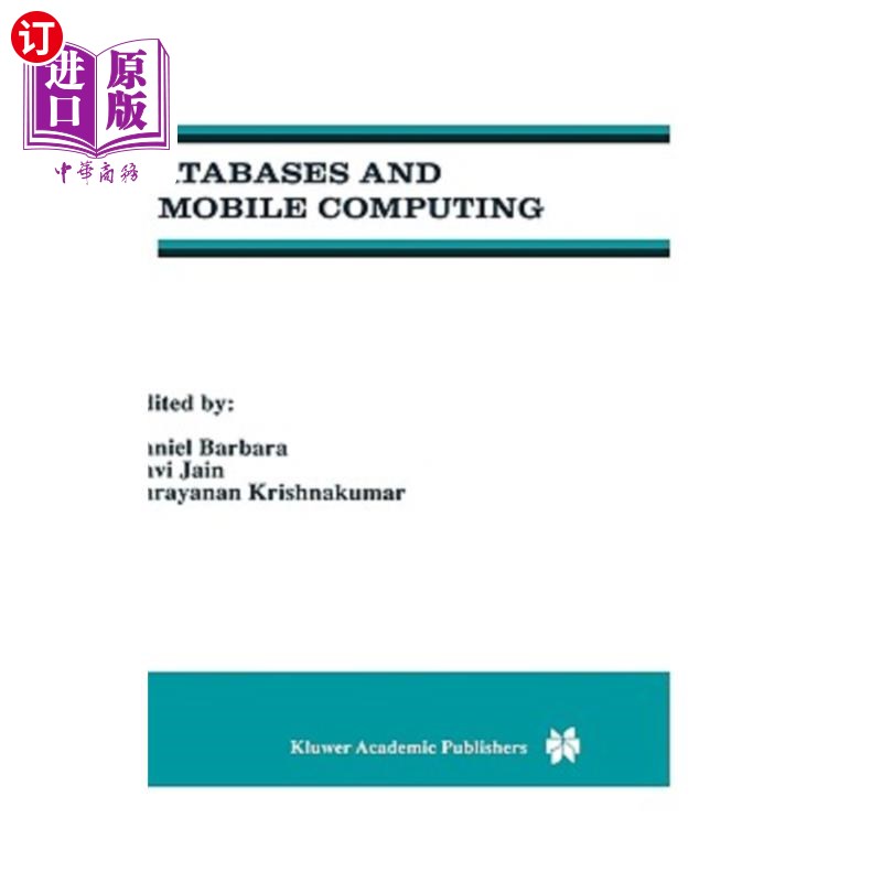 海外直订Databases and Mobile Computing 数据库和移动计算