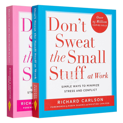 别再为小事抓狂 2本套装 理查德 卡尔森 英文原版 Don t Sweat the Small Stuff Richard Carlson 工作篇 爱情篇【中商原版】