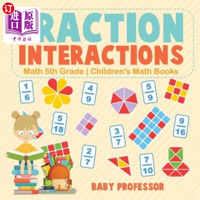 海外直订Fraction Interactions - Math 5th Grade Children's Math Books 分数互动-五年级数学儿童数学书