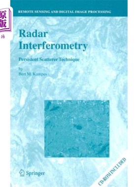海外直订Radar Interferometry: Persistent Scatterer Technique [With CDROM] 雷达干涉测量：持续散射技术