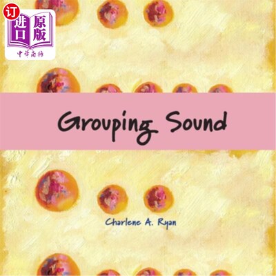 海外直订Grouping Sound 分组的声音
