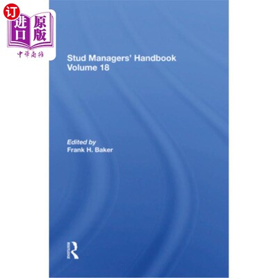 海外直订Stud Managers' Handbook, Vol. 18 种马经理手册，第18卷