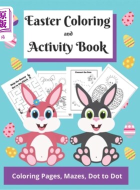 海外直订Easter Coloring and Activity Book: Easter Basket Stuffer for Kids of All Ages; C 复活节彩绘和活动手册：复活