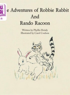 海外直订The Adventures of Robbie Rabbit and Rando Racoon 兔子罗比和浣熊兰多的冒险