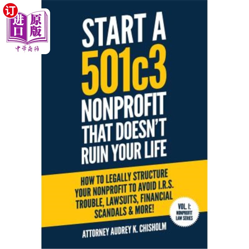 海外直订Start a 501c3 Nonprofit That Doesn成立一个501C3非营利组织