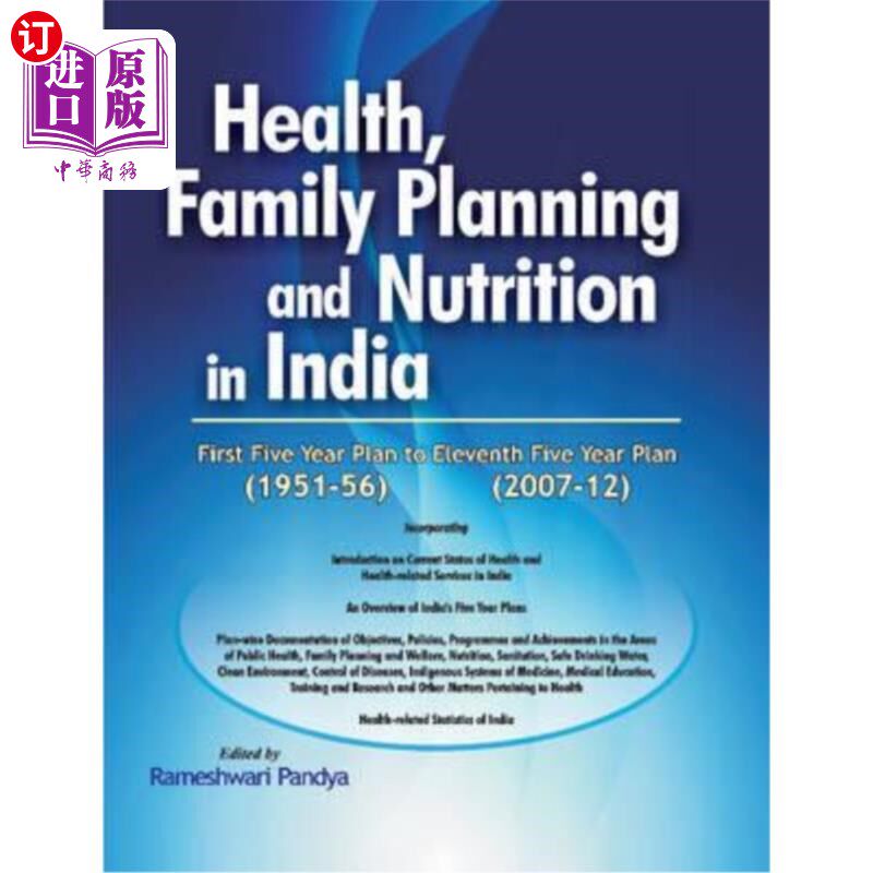海外直订医药图书Health, Family Planning and Nutrition in India: First Five Year Plan (1951-56) t 印度的保健、计划生