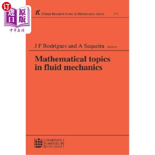 海外直订Mathematical Topics in Fluid Mechanics 流体力学中的数学主题