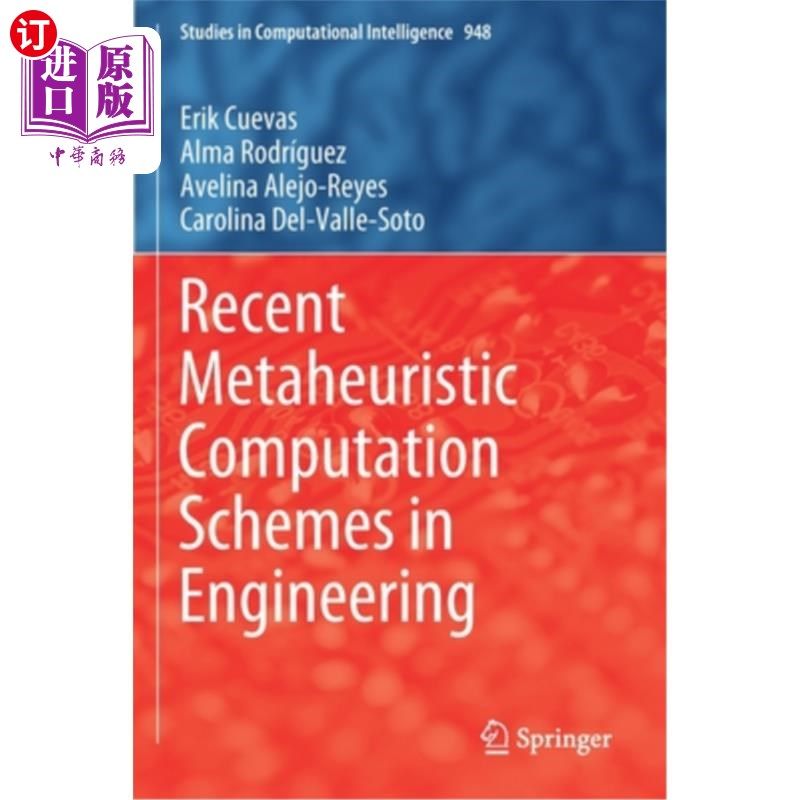 海外直订Recent Metaheuristic Computation Schemes in Engineering 工程中最新的元启发式计算格式