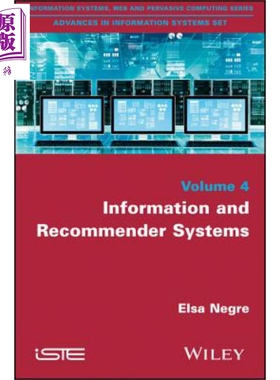 现货 推荐系统 Information And Recommender Systems 英文原版 Elsa Negre Wiley 【中商原版】