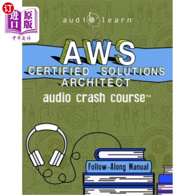 海外直订AWS Certified Solutions Architect Audio Crash Course AWS认证解决方案架构师音频速成课程