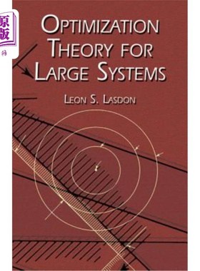 Optimization Theory for Large Systems 大系统优化理论【中商原版】