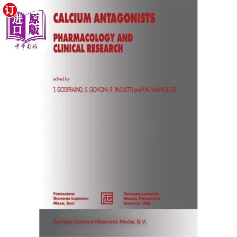 海外直订医药图书Calcium Antagonists: Pharmacology and Clinical Research 钙拮抗剂：药理学与临床研究