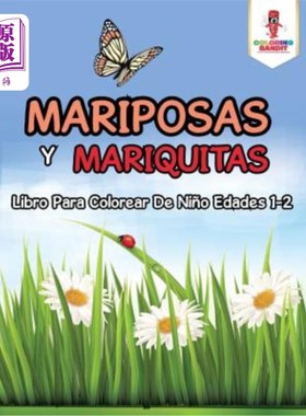 海外直订Mariposas Y Mariquitas: Libro Para Colorear De Ni?o Edades 1-2 蝴蝶和瓢虫涂色书；1-2岁
