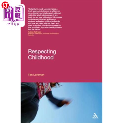 海外直订Respecting Childhood 尊重童年