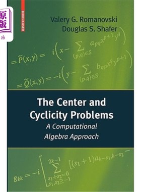 海外直订The Center and Cyclicity Problems: A Computational Algebra Approach 中心性和周期性问题：一种计算代数方法