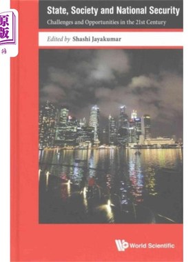 海外直订State, Society And National Security: Challenges... 国家、社会与国家安全：21世纪的挑战与机遇