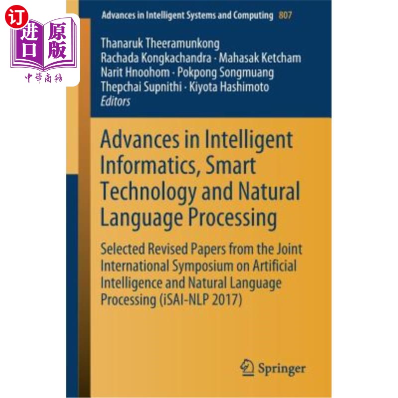 海外直订Advances in Intelligent Informatics, Smart Technology and Natural Language Proce 智能信息学、智能技术和自然