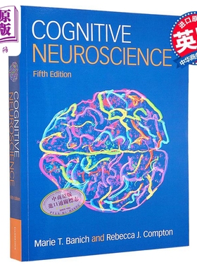 预售 认知神经科学 第五版 Cognitive Neuroscience 英文原版 Marie T Banich 临床应用【中商原版】