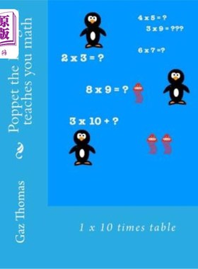 海外直订Poppet the Penguin teaches you math: 1 - 10 times tables 企鹅波佩特教你数学:1 - 10乘法表