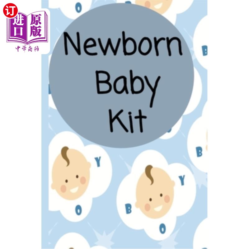 海外直订Newborn Baby Kit: Habits, Daily Care and Feeding 新生儿工具包:习惯、日常护理和喂养