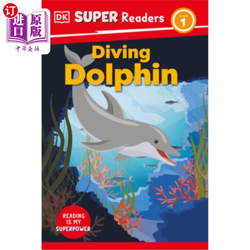 海外直订DK Super Readers Level 1 Diving Dolphin DK超级读者1级潜水海豚