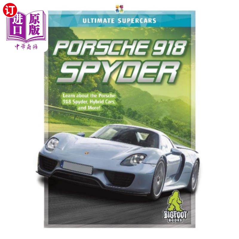 海外直订Ultimate Supercars: Porsche 918 Spyder 终极超级跑车:保时捷918 Spyder