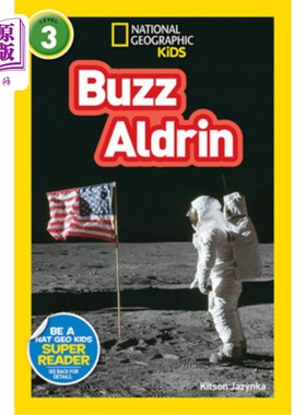 海外直订National Geographic Readers: Buzz Aldrin (L3) 《国家地理》读者：巴兹·奥尔德林（L3）