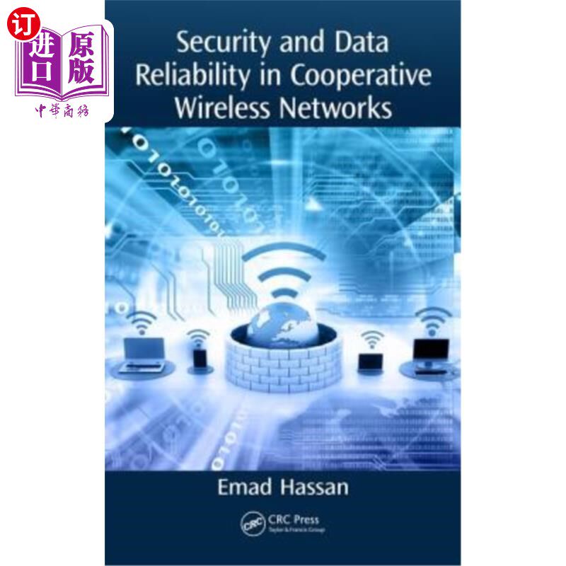 海外直订Security and Data Reliability in Cooperative Wireless Networks 协作无线的安全性与数据可靠性