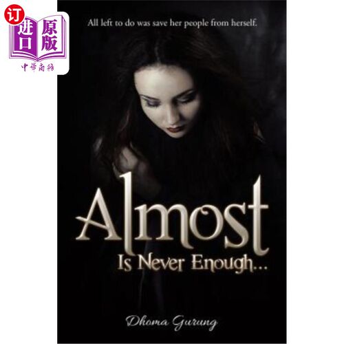 海外直订Almost: Is Never Enough ... 几乎：永远不够。。。