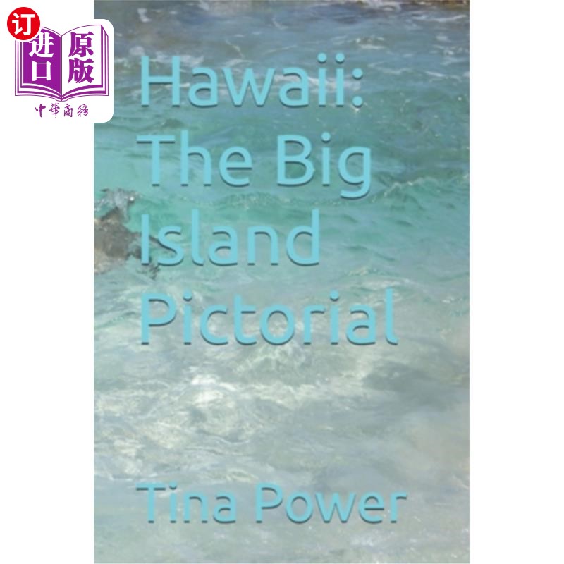 海外直订Hawaii: The Big Island Pictorial 夏威夷:大岛画报