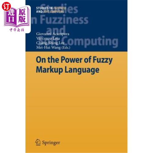 海外直订On the Power of Fuzzy Markup Language 论模糊标记语言的力量