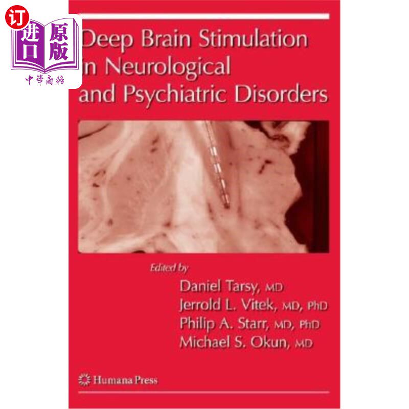 海外直订医药图书Deep Brain Stimulation in Neurological and Psychiatric Disorders 脑深部刺激治疗神经和精神疾病