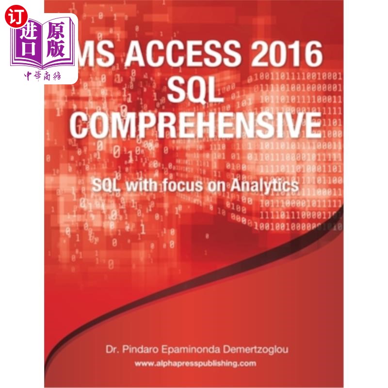 海外直订MS Access 2016 SQL Comprehensive MS Access 2016 SQL综合版