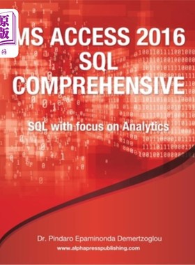 海外直订MS Access 2016 SQL Comprehensive MS Access 2016 SQL综合版