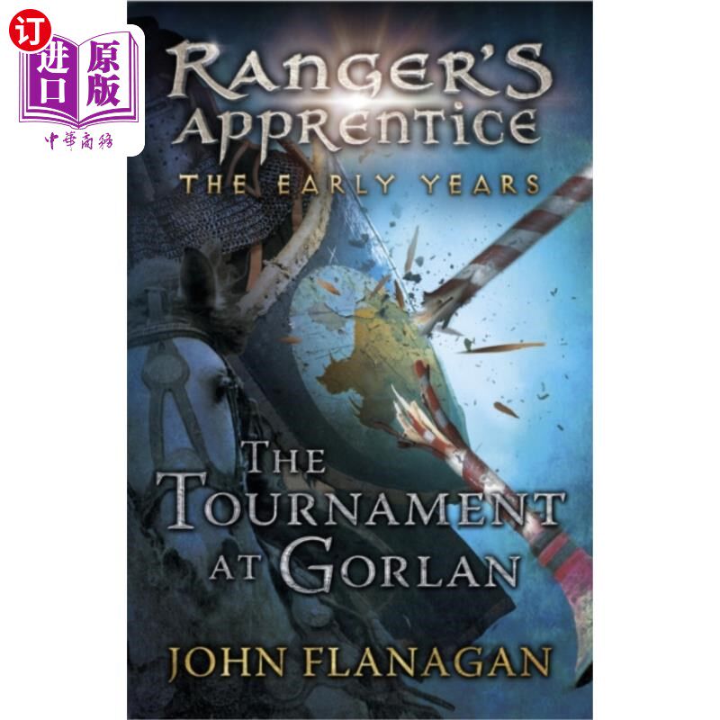 海外直订Tournament at Gorlan (Ranger's Apprentice: The E... 戈兰锦标赛(游骑兵学徒:早年书1)