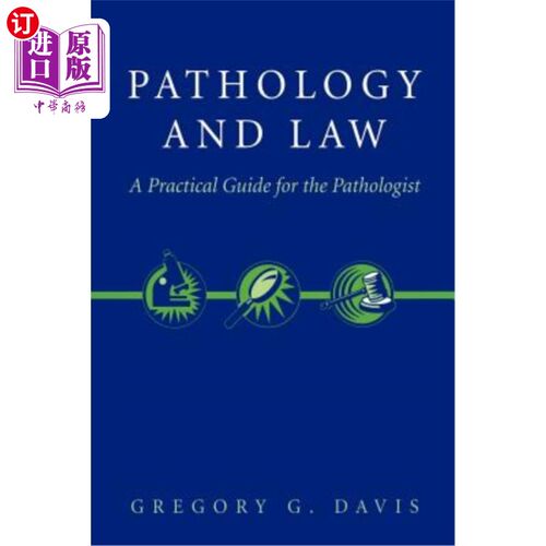 海外直订医药图书Pathology and Law: A Practical Guide for the Pathologist 病理学与法律：病理学家实用指南