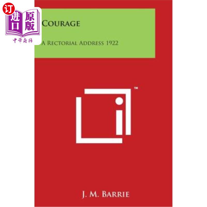 海外直订Courage: A Rectorial Address 1922 勇气：1922年的校长讲话