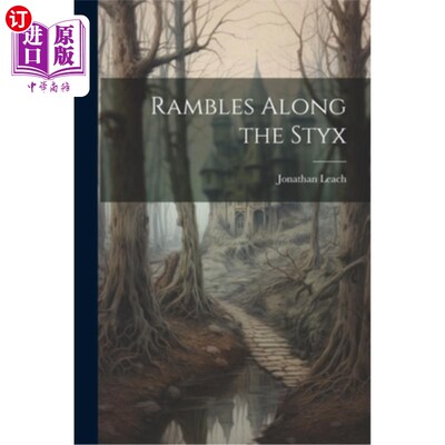 海外直订Rambles Along the Styx 沿着冥河漫步