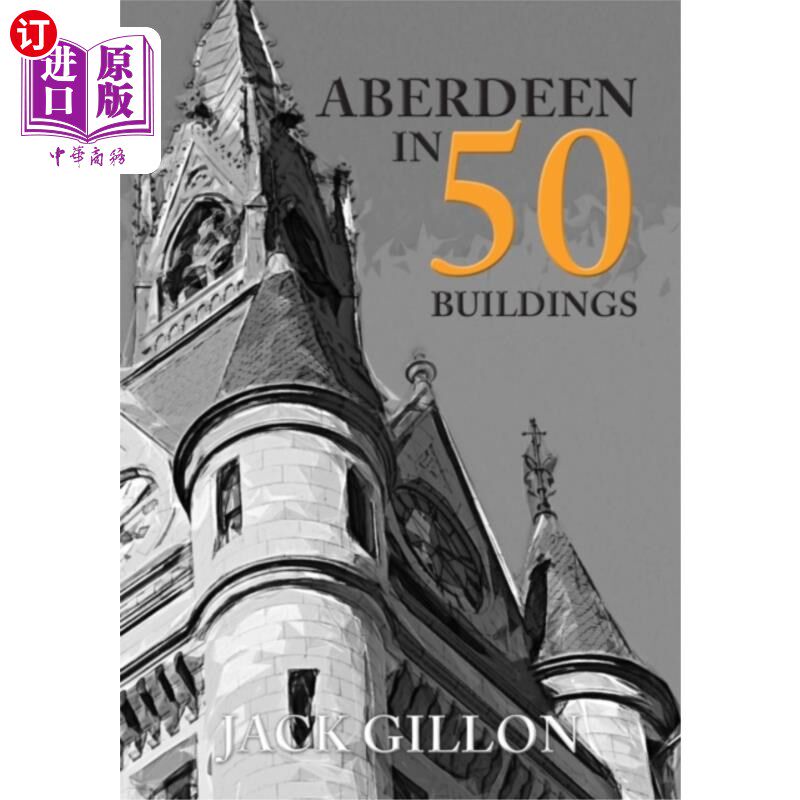海外直订Aberdeen in 50 Buildings 阿伯丁的50幢大厦