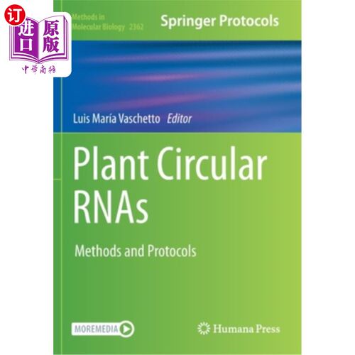 海外直订Plant Circular RNAs: Methods and Protocols 植物环状rnas:方法和协议