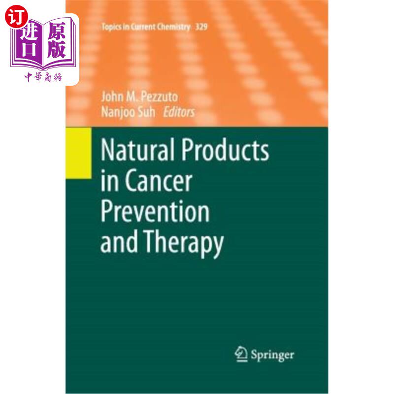 海外直订Natural Products in Cancer Prevention and Therapy 天然产物在癌症预防和治疗中的应用
