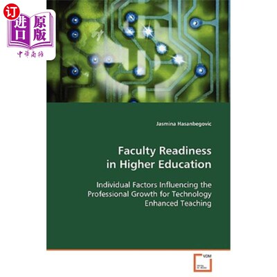 海外直订Faculty Readiness in Higher Education 高等教育师资准备