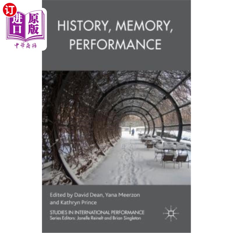 海外直订History, Memory, Performance 历史、记忆、表演