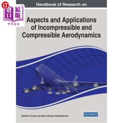 海外直订Handbook of Research on Aspects and Applications of Incompressible and Compressi 不可压缩与可压缩空气动力学